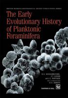 Early Evolutionary History of Planktonic Foraminifera 0412758202 Book Cover