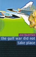 La guerre du Golfe n'a pas eu lieu 090995223X Book Cover