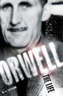 Orwell: The Life 080507693X Book Cover