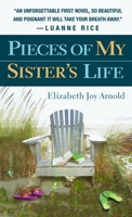 Pieces of My Sister's Life 0385340656 Book Cover