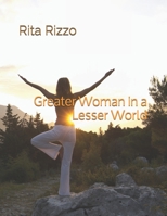 Greater Woman in a Lesser World 0692879013 Book Cover