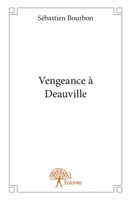 Vengeance à Deauville (French Edition) 2332651039 Book Cover