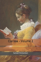 Clarissa Harlowe -or- The History of a Young Lady: Volume 2 0460008838 Book Cover