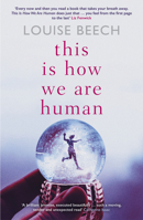 This Is How We Are Human 1913193713 Book Cover