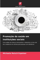 Promoção da saúde em instituições sociais (Portuguese Edition) 6209721265 Book Cover