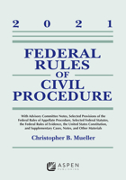 Federal Rules of Civil Procedure: 2021 Statutory Supplement 1543844758 Book Cover