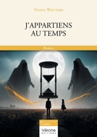 J'appartiens au temps B0G4PMQCQ6 Book Cover