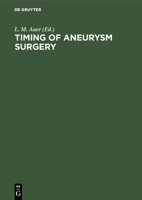 Timing of Aneurysm Surgery 3110101564 Book Cover