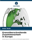 Grenzüberschreitende Zusammenarbeit in Europa (German Edition) 6630387694 Book Cover
