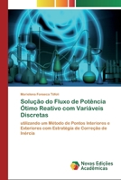 Solução do Fluxo de Potência Ótimo Reativo com Variáveis Discretas 6200801509 Book Cover