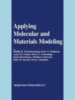 Applying Molecular and Materials Modeling 1402009062 Book Cover