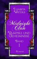 Midnight Clan: Vampire und Geheimnisse 1497584825 Book Cover