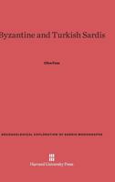 Byzantine and Turkish Sardis 0674283902 Book Cover