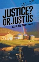 Justice? or Just Us 1645440451 Book Cover