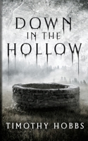 Down in the Hollow 1989033601 Book Cover