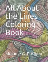 All about the Lines Coloring Book 1790127823 Book Cover