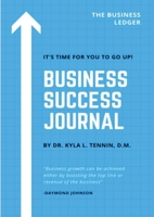 The Business Success Journal 173480792X Book Cover