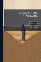 India And Its Inhabitants 1024534014 Book Cover