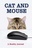 Cat and Mouse 1727345711 Book Cover
