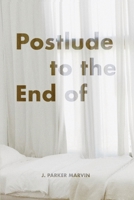 Postlude to the End of 1953932282 Book Cover