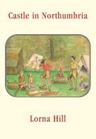 Castle in Northumbria 1847452876 Book Cover