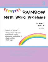 Rainbow Math Word Problems Grade 3. vol V. 1096145464 Book Cover