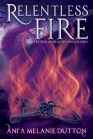 Relentless Fire 1515360245 Book Cover
