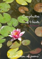 Complexities of Hearts 0244078351 Book Cover