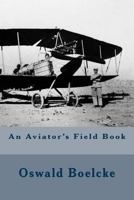 An aviator's field book 1535248157 Book Cover