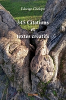 345 citations et textes créatifs (French Edition) 2414368721 Book Cover