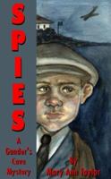 Spies, a Gander's Cover Mystery 0975336770 Book Cover