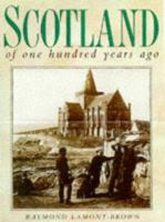 Scotland of One Hundred Years Ago 0750914211 Book Cover