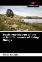 Basic knowledge of the scientific names of living things 620408447X Book Cover