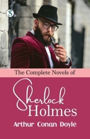 The Complete Novels of Sherlock Holmes (Deluxe Edition) 1648338097 Book Cover