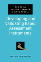 Developing and Validating Rapid Assessment Instruments 0195333365 Book Cover