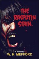 The Rasputin Stain 1424194644 Book Cover