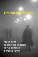 Poesia civile ed esistenza singolare ne La partenza, di Franco Fortini 1471601986 Book Cover