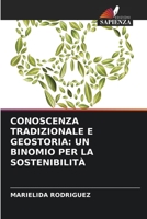 CONOSCENZA TRADIZIONALE E GEOSTORIA: UN BINOMIO PER LA SOSTENIBILITÀ 6204165151 Book Cover
