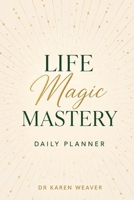 Life Magic 0645335983 Book Cover