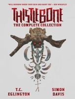 Thistlebone - The Complete Collection 183786862X Book Cover