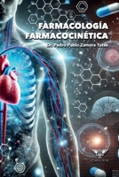 Farmacología farmacocinética (Spanish Edition) 9566404034 Book Cover