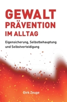 Gewaltprävention im Alltag 3347420470 Book Cover