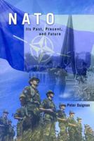 NATO : Its Past, Present and Future 0817997822 Book Cover