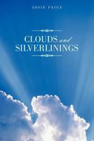 Clouds and Silverlinings 1467897418 Book Cover