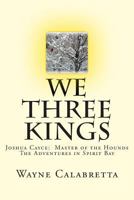 We Three Kings 1481056085 Book Cover