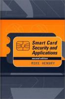 Smart Card Security and Applications (Artech House Telecommunications Library) 1580531563 Book Cover