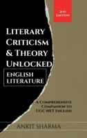 Literary Criticism & Theory Unlocked: English Literature B0BL3Q2N2R Book Cover
