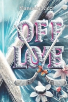 OFF LOVE: NEW GENERATION THE BRUINS (Italian Edition) B0DPSD1HR8 Book Cover