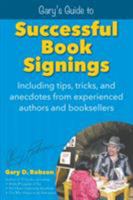 Gary’s Guide to Successful Book Signings 0965960986 Book Cover
