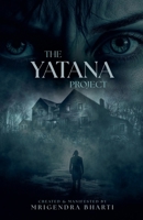 The Yatana Project B0GY655P9X Book Cover